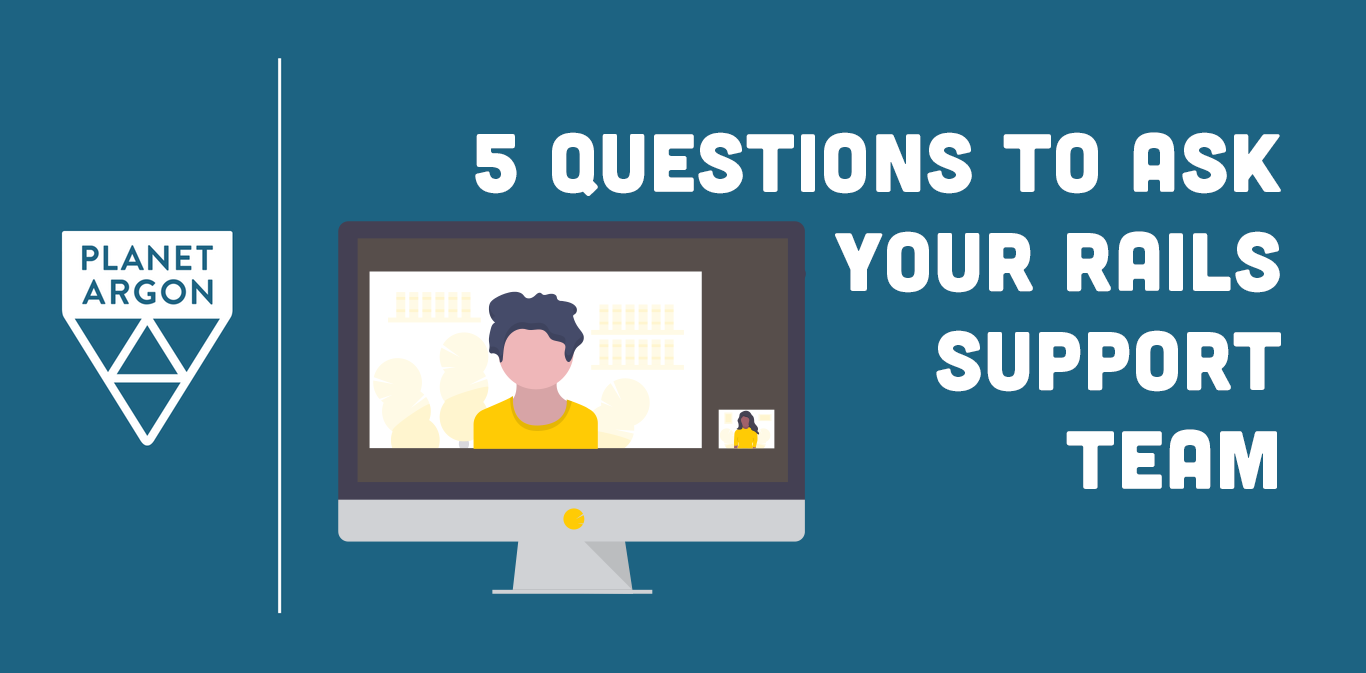 5 Questions to Ask Your Ruby on Rails Support Team