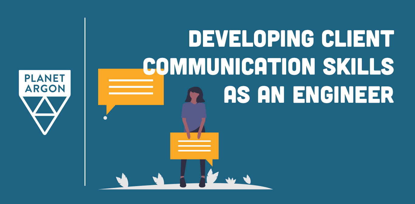 Developing Client Communication Skills as an Engineer