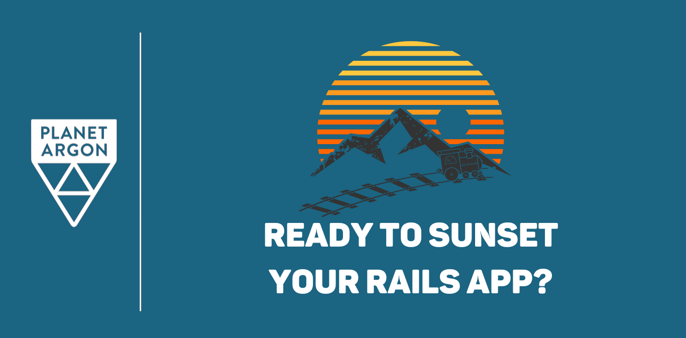 How to Decommission Your Ruby on Rails Application